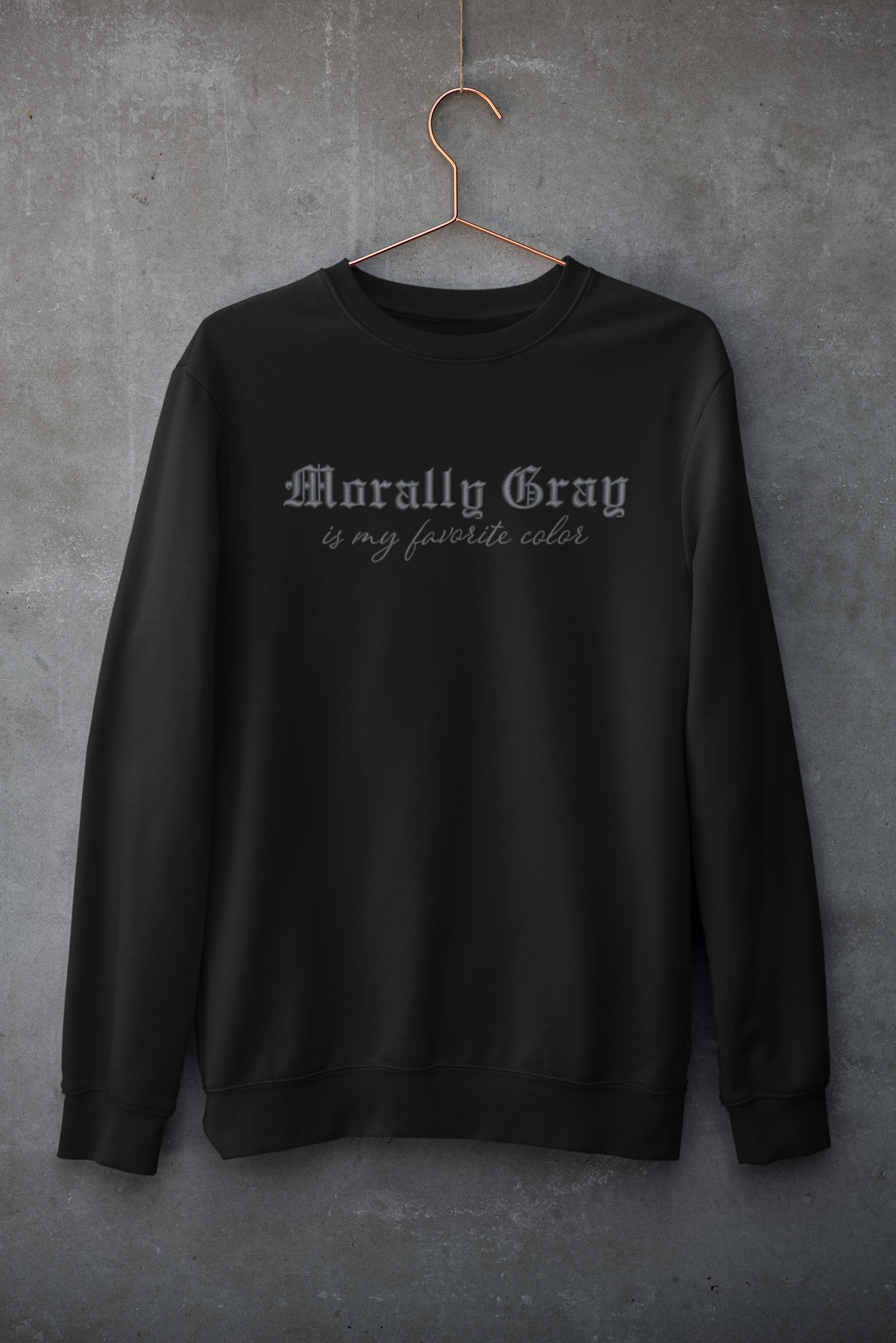 Morally Gray Embroidered Crewneck