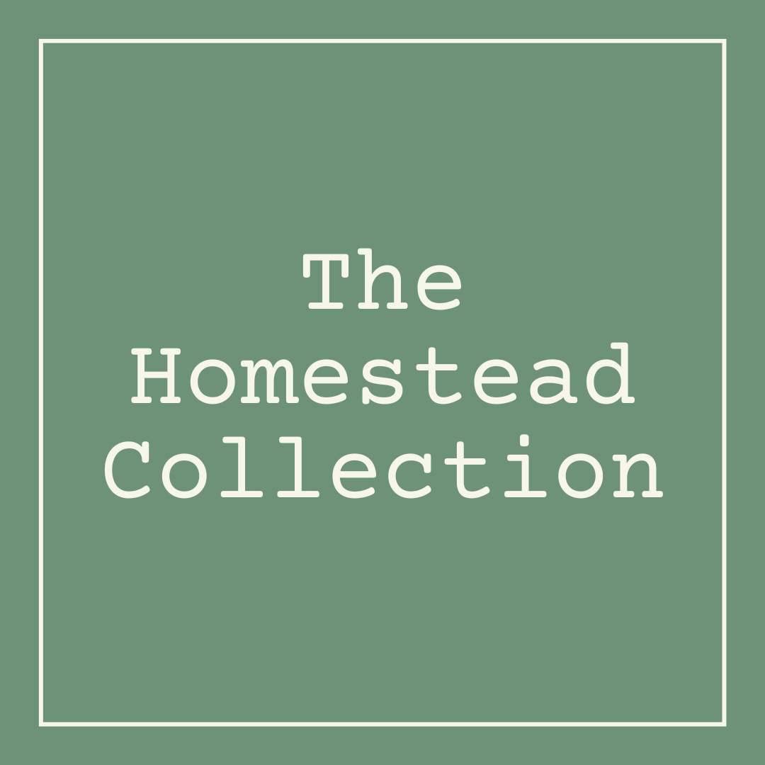 The Homestead Collection